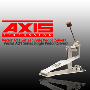 Axis 엑시스 드럼패달 Vector A21 Laser Silver 미국생산!뮤직메카